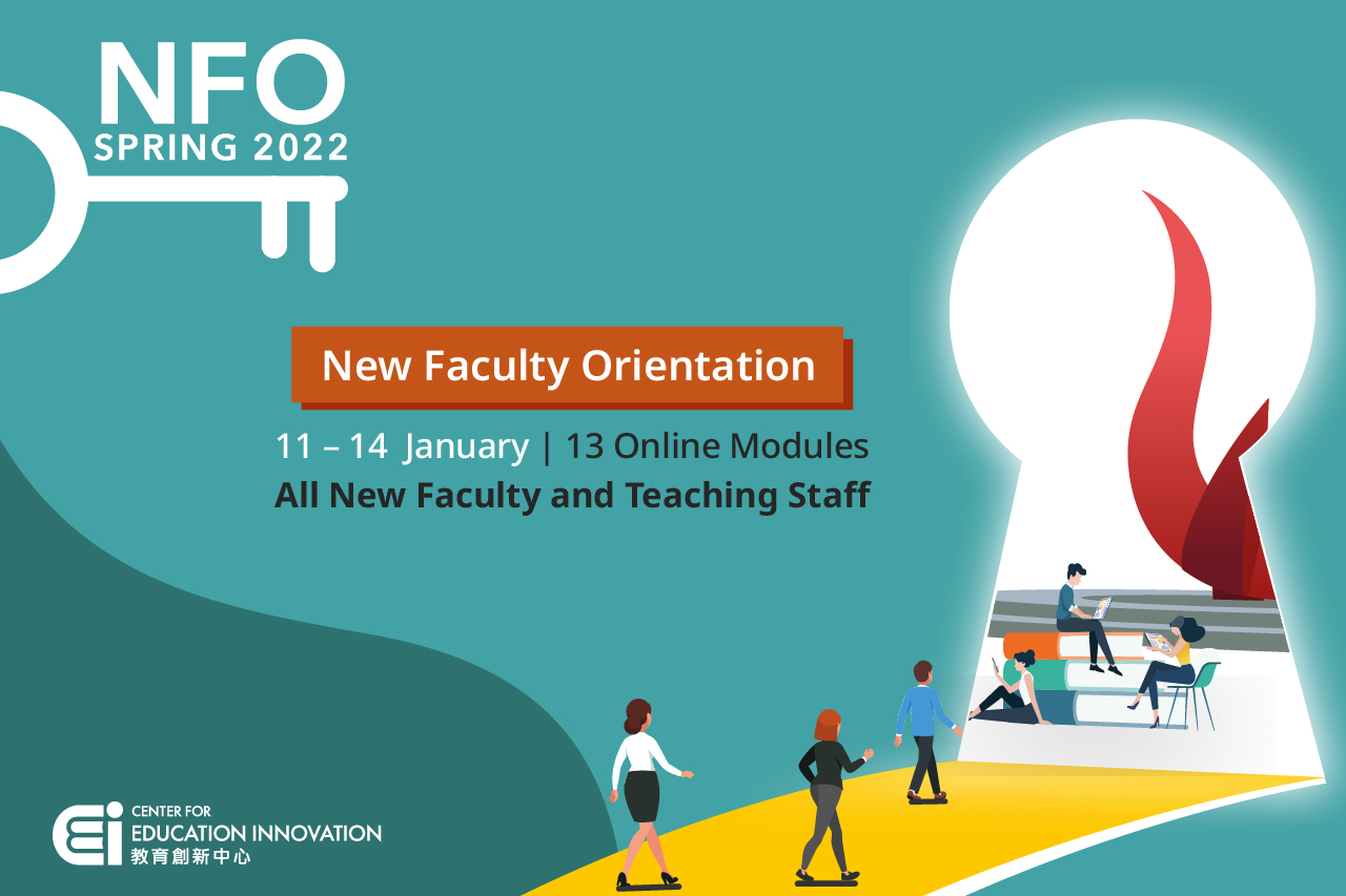 New Faculty Orientation: Teaching and Learning at HKUST | Spring 2022 New Faculty Orientation: Teaching and Learning at HKUST | Spring 2022