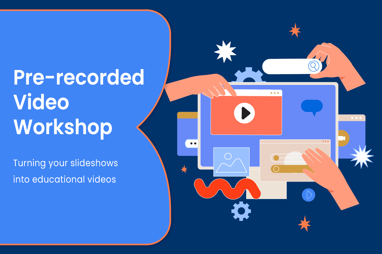 Pre-recorded Video Workshop | FALL 2023