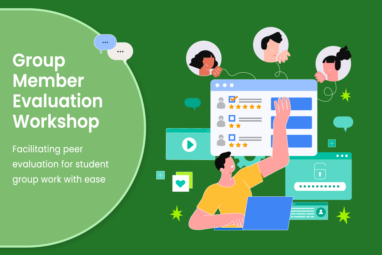 Group Member Evaluation Workshop | SPRING 2025