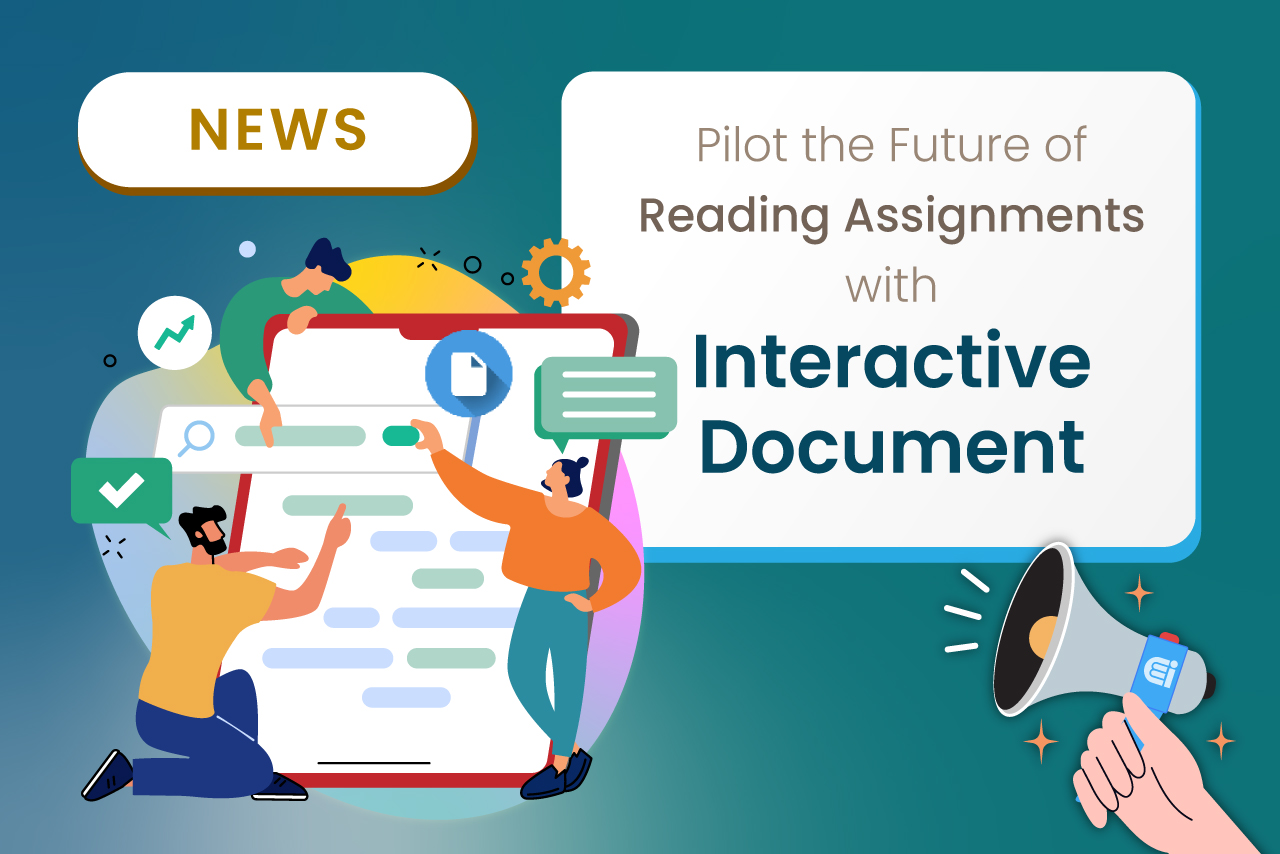 Pilot the Future of Reading Assignments with Interactive Document!