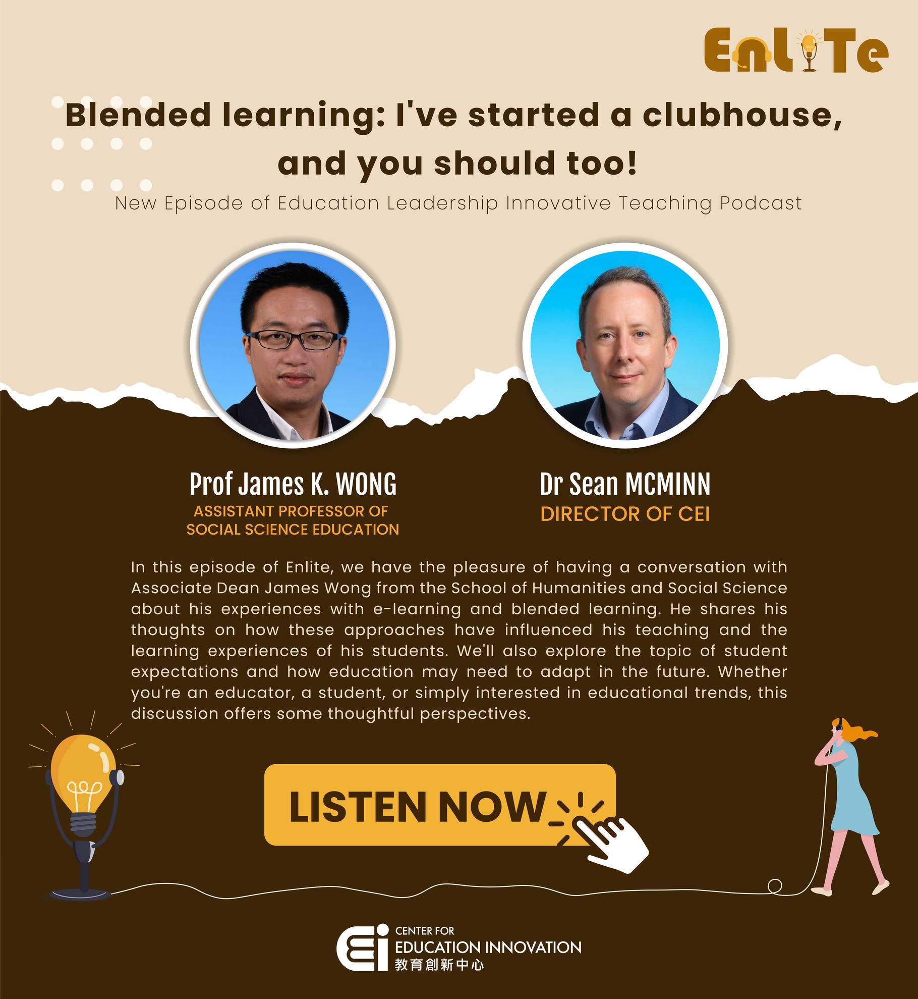 HKUST CEI Podcast: EnLITe | EPISODE 7